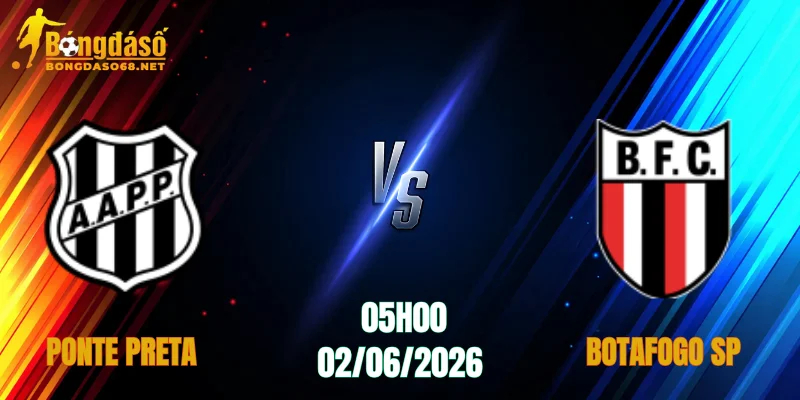 Nhận Định Ponte Preta vs Botafogo SP, 05h00 Ngày 02/06: Đỉnh Cao Chiến Thuật     